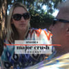 Major Crush Season 1: Ep 6 Exploring Rhône with Meredith & Lou