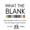 S3 // EP 2 BONUS // WHAT THE BLANK: Elbling & L'Aventure Winery