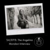 S4/EP 13: The Angelina Mondavi Interview